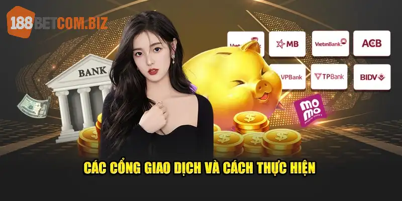 Các cổng giao dịch và cách thực hiện